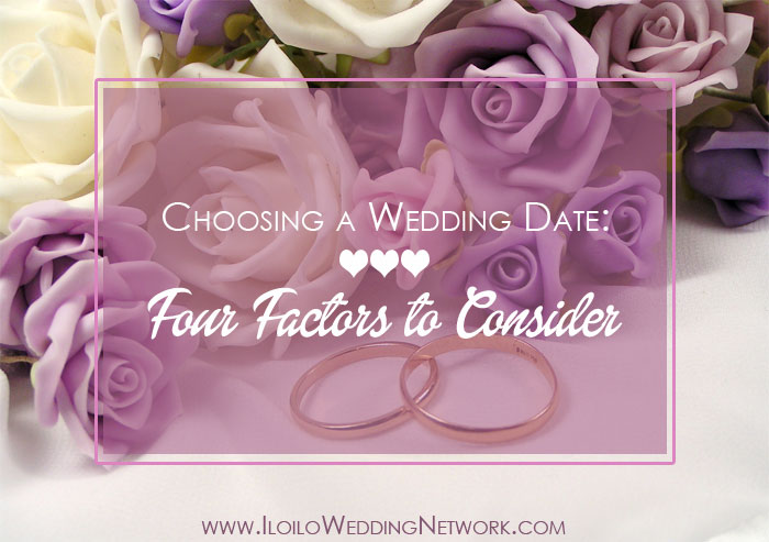 Choosing your Wedding Date: Four Factors to Consider